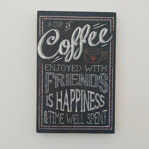 "A Cup of Coffee" Wall Plaque